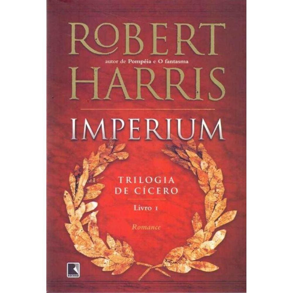 Imperium - Trilogia De Cicero - Lv.i