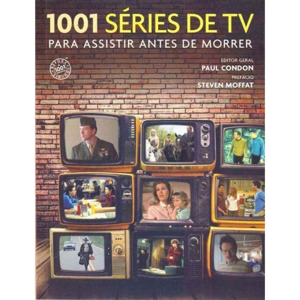1001 Série de Tv Para Assistir Antes de Morrer