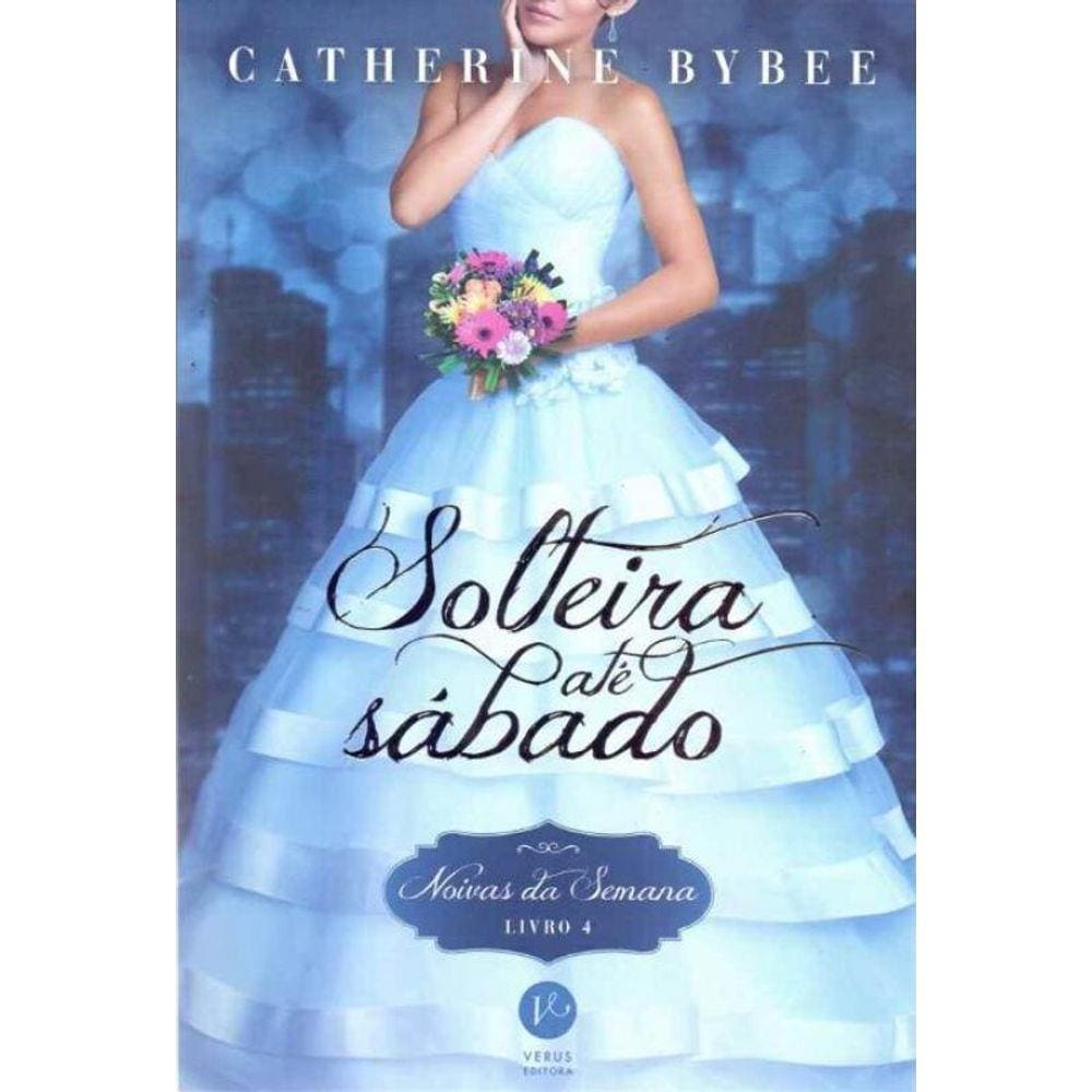 Solteira Até Sabado