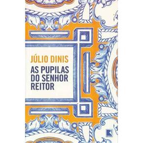 Pupilas do Senhor Reitor, As
