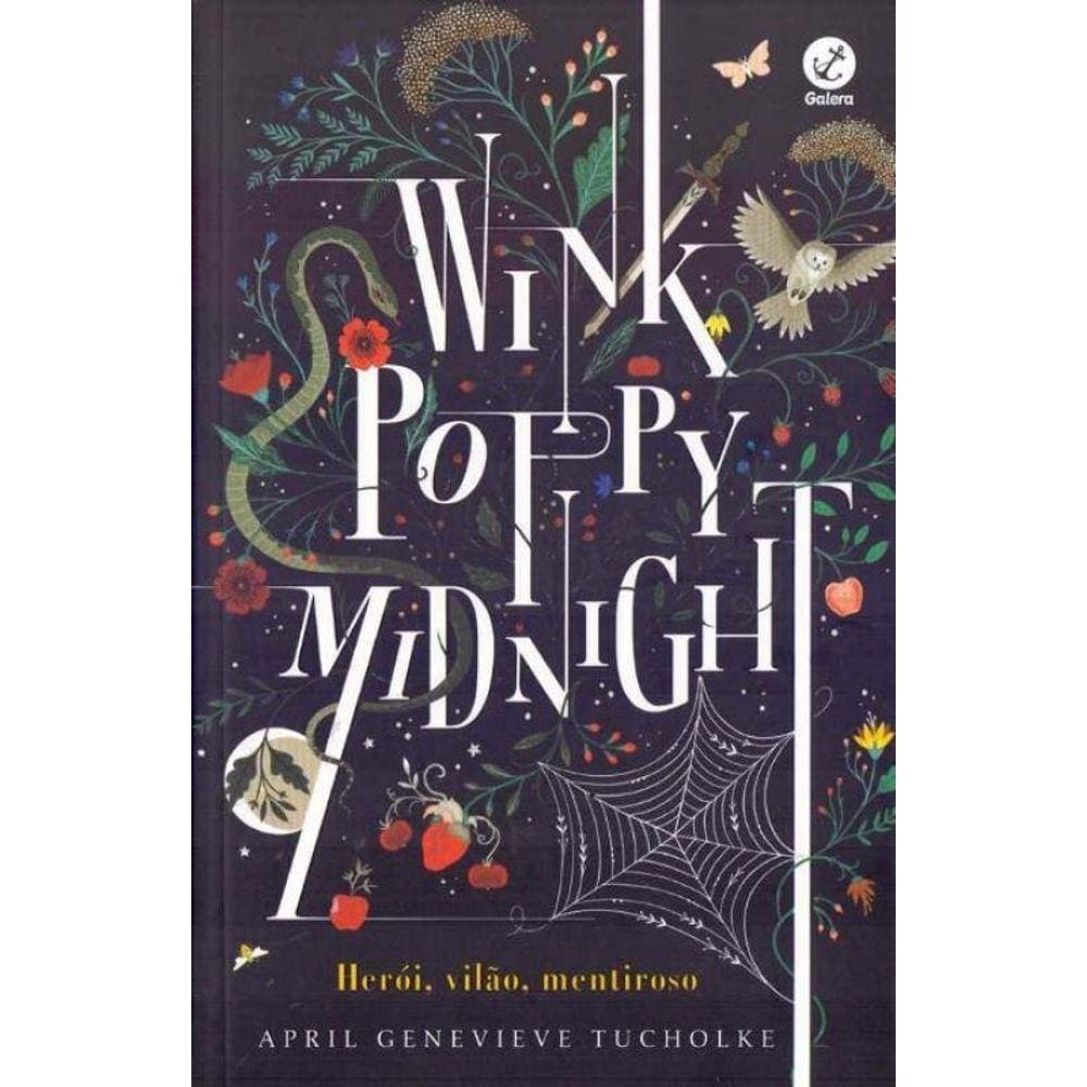 Wink Poppy Mindnight - Herói, Vilão, Mentiroso