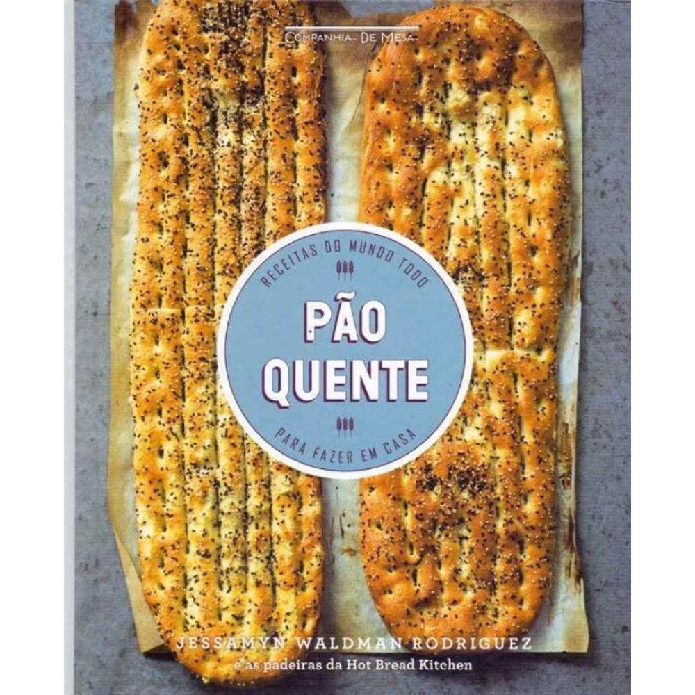 Pão Quente