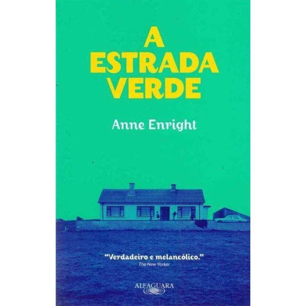 Estrada Verde, A