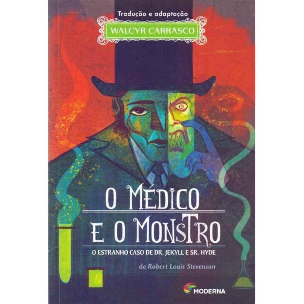 Médico e o Monstro, O