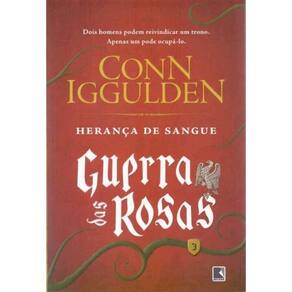 Herança De Sangue - Guerra Das Rosas