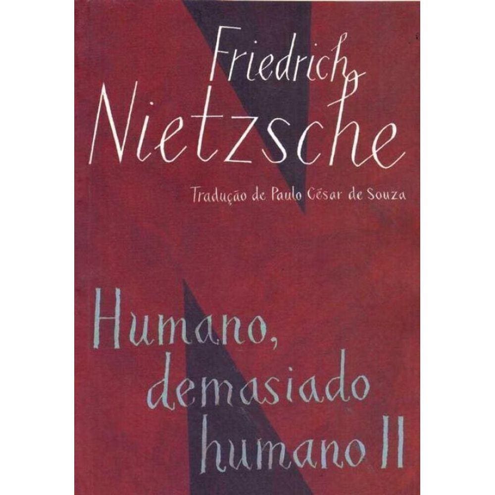 Humano, Demasiado Humano Ii