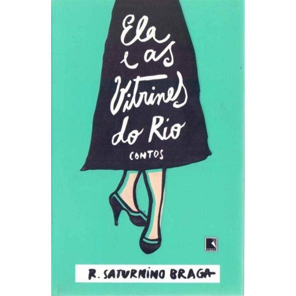 Ela e as Vitrines do Rio