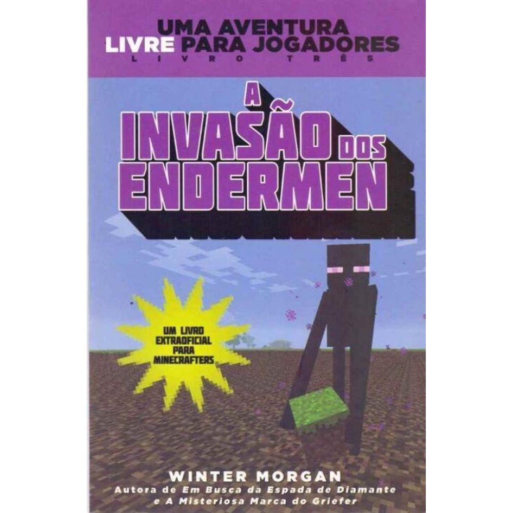Minecraft Iii - a Invasao Do Edermen