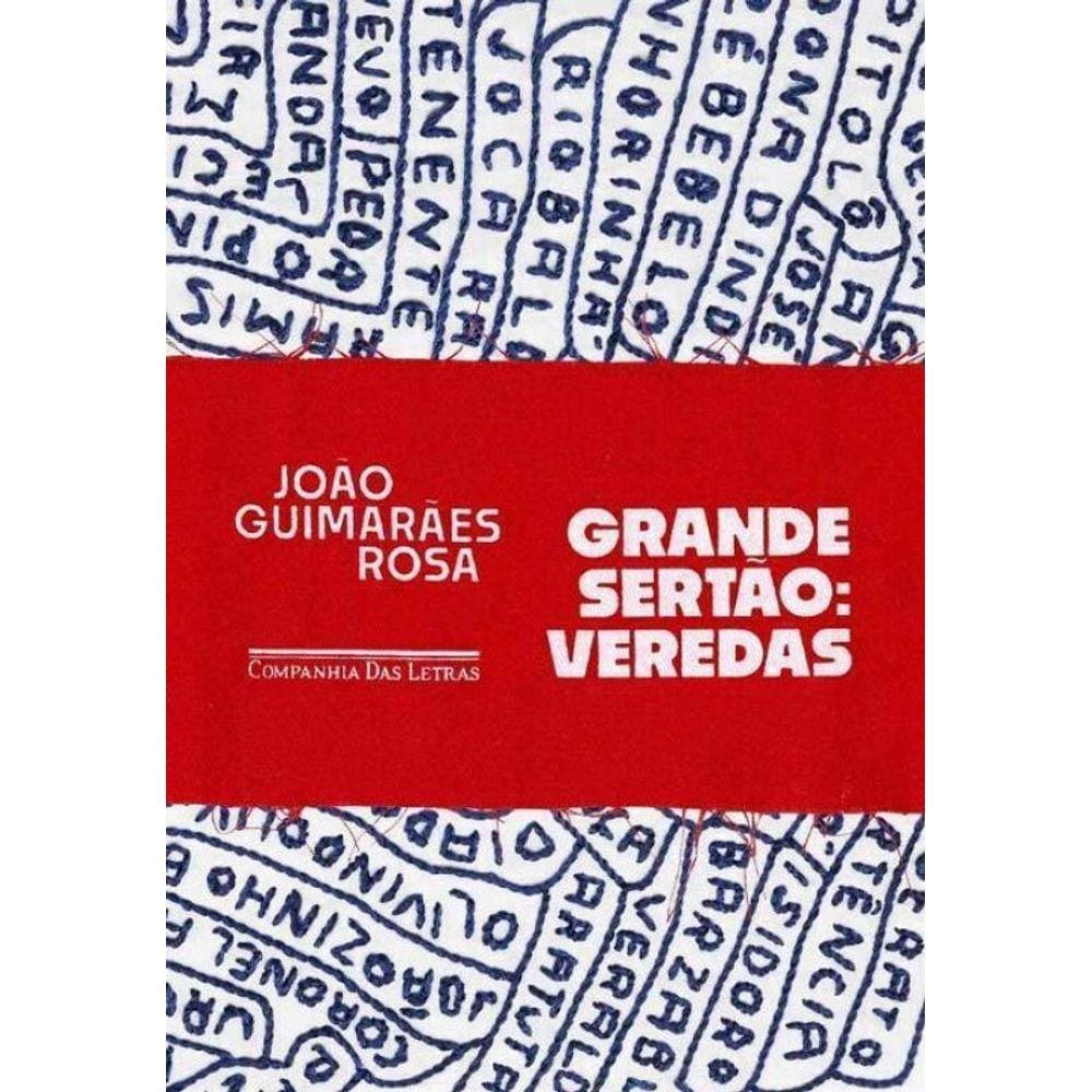 Grande Sertão: Veredas - 22Ed/19