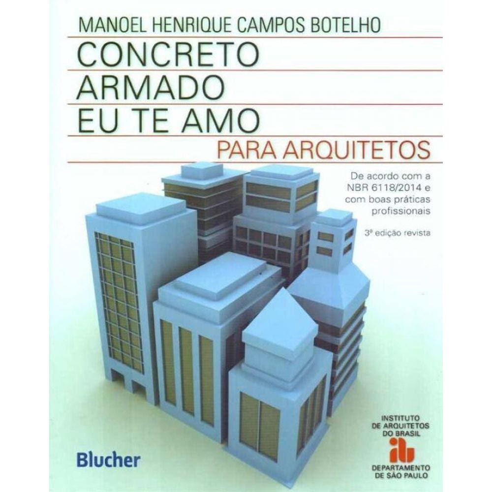 Concreto Armado Eu Te Amo