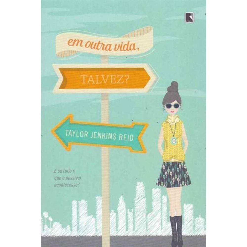 Em Outra Vida Talvez?