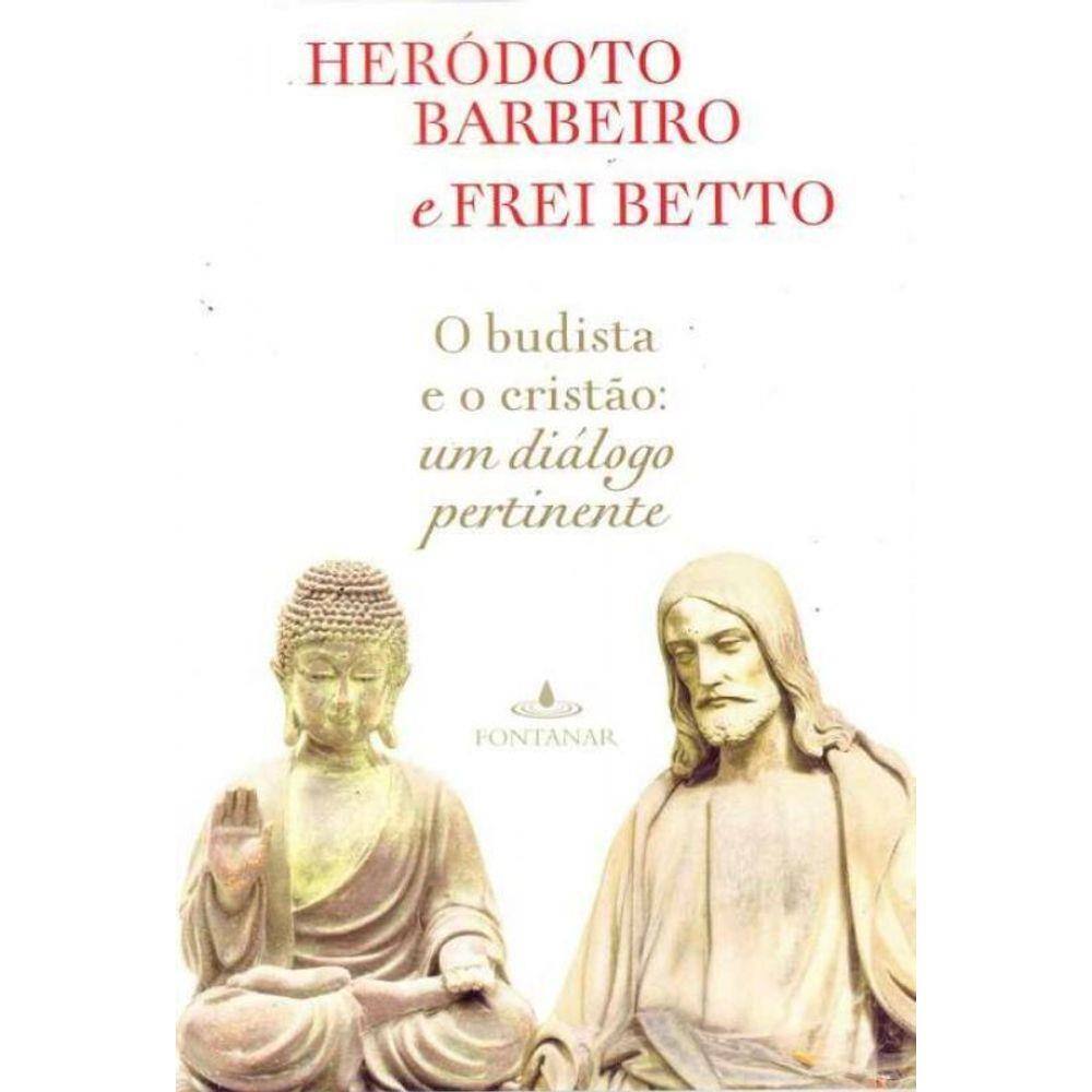Budista e o Cristão, O