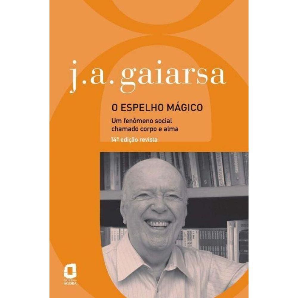 Espelho Magico, o - Edicao Revista