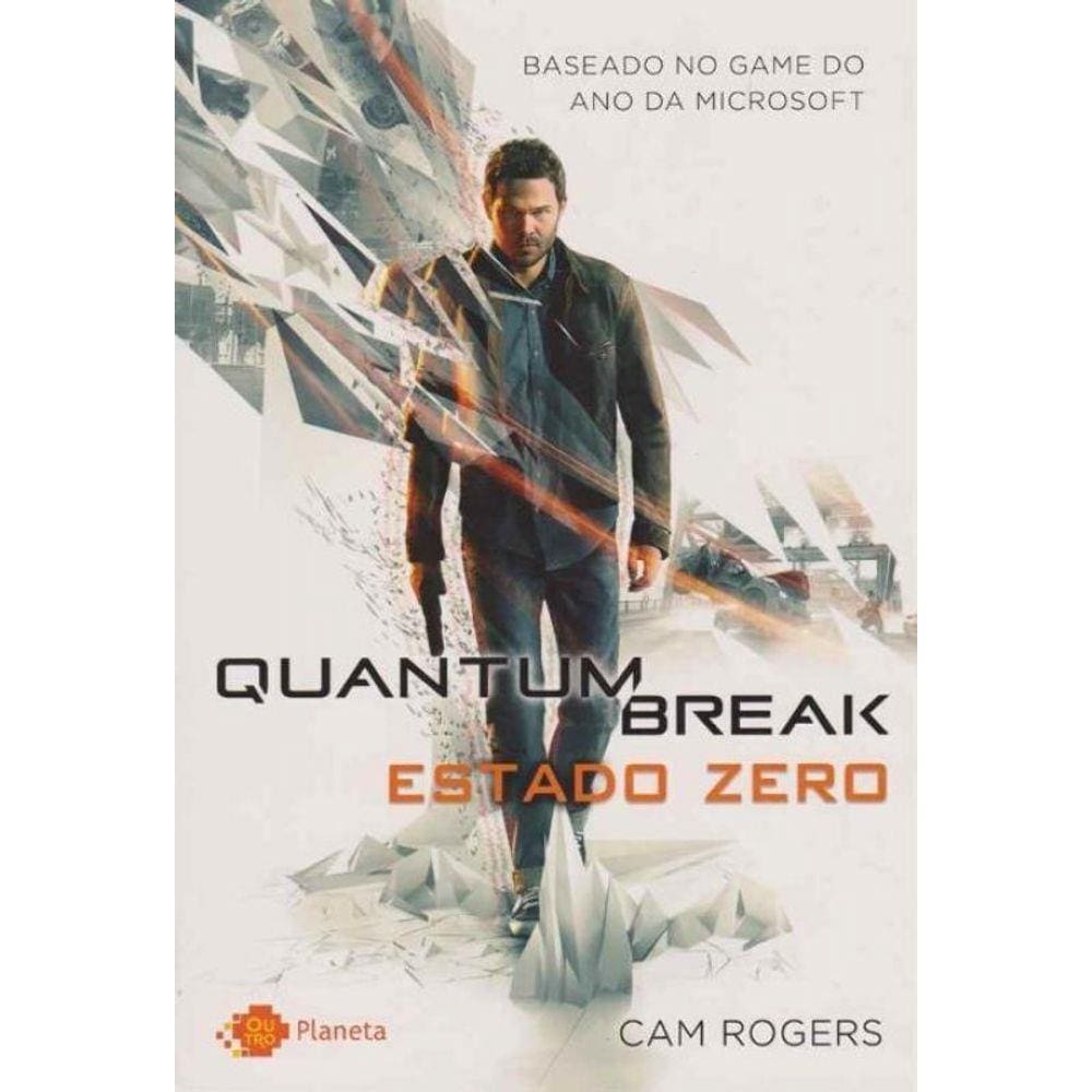 Quantum Break - Estado Zero