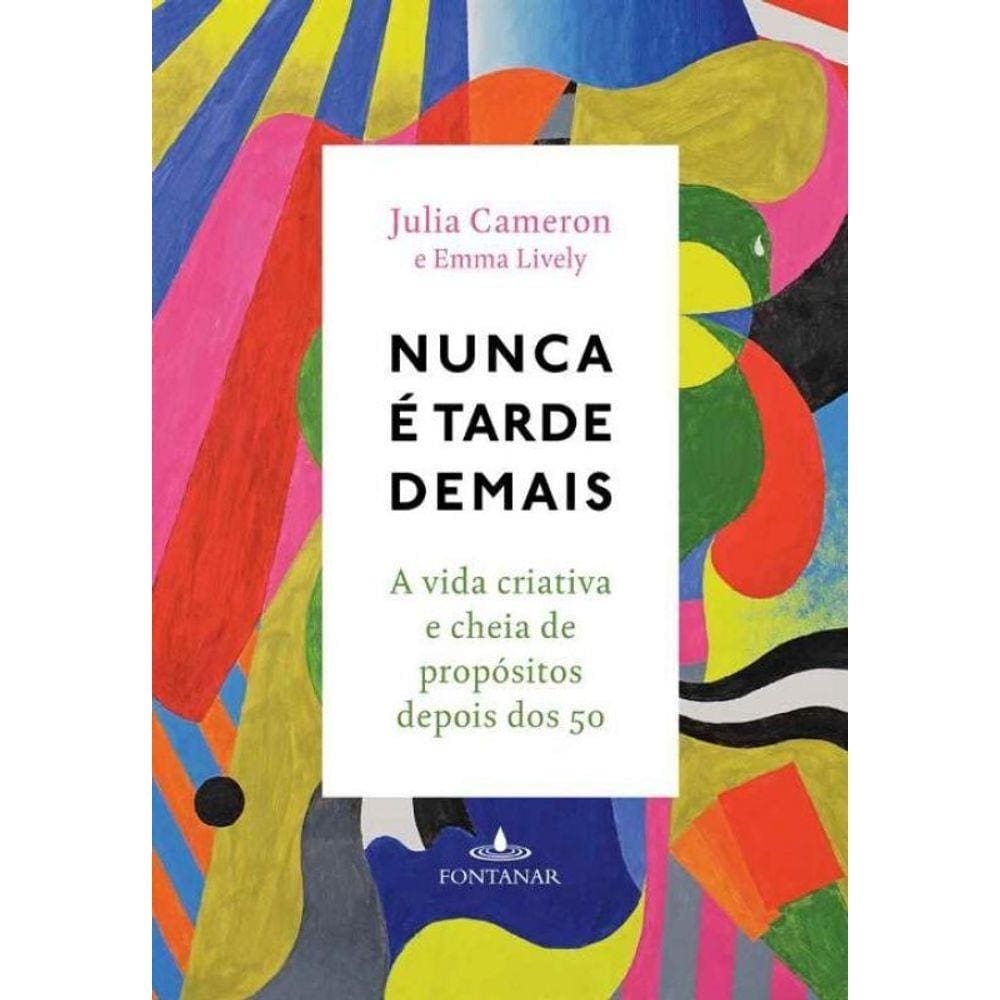 Nunca é Tarde Demais