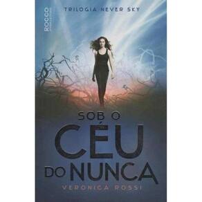 Sob o Céu do Nunca