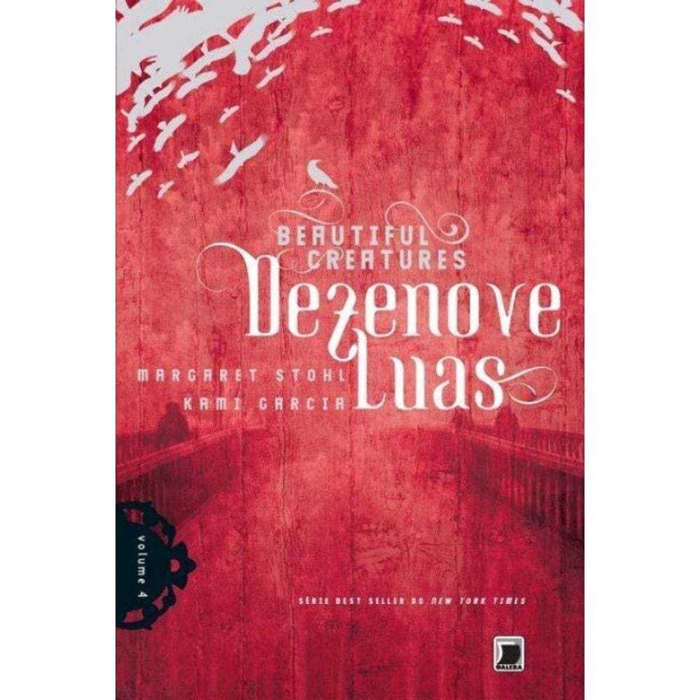 Dezenove Luas - Beautiful Creatures
