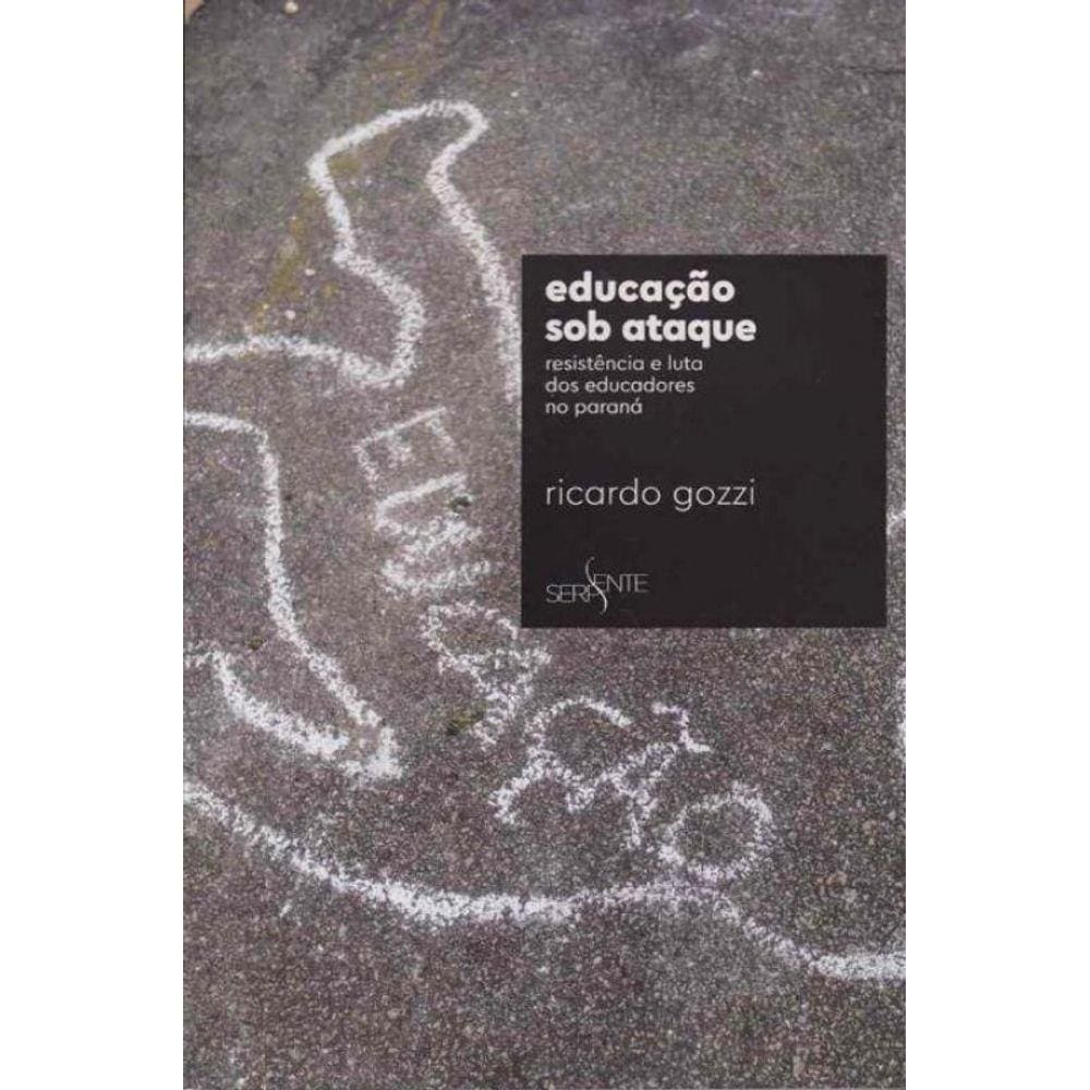 Educação Sob Ataque