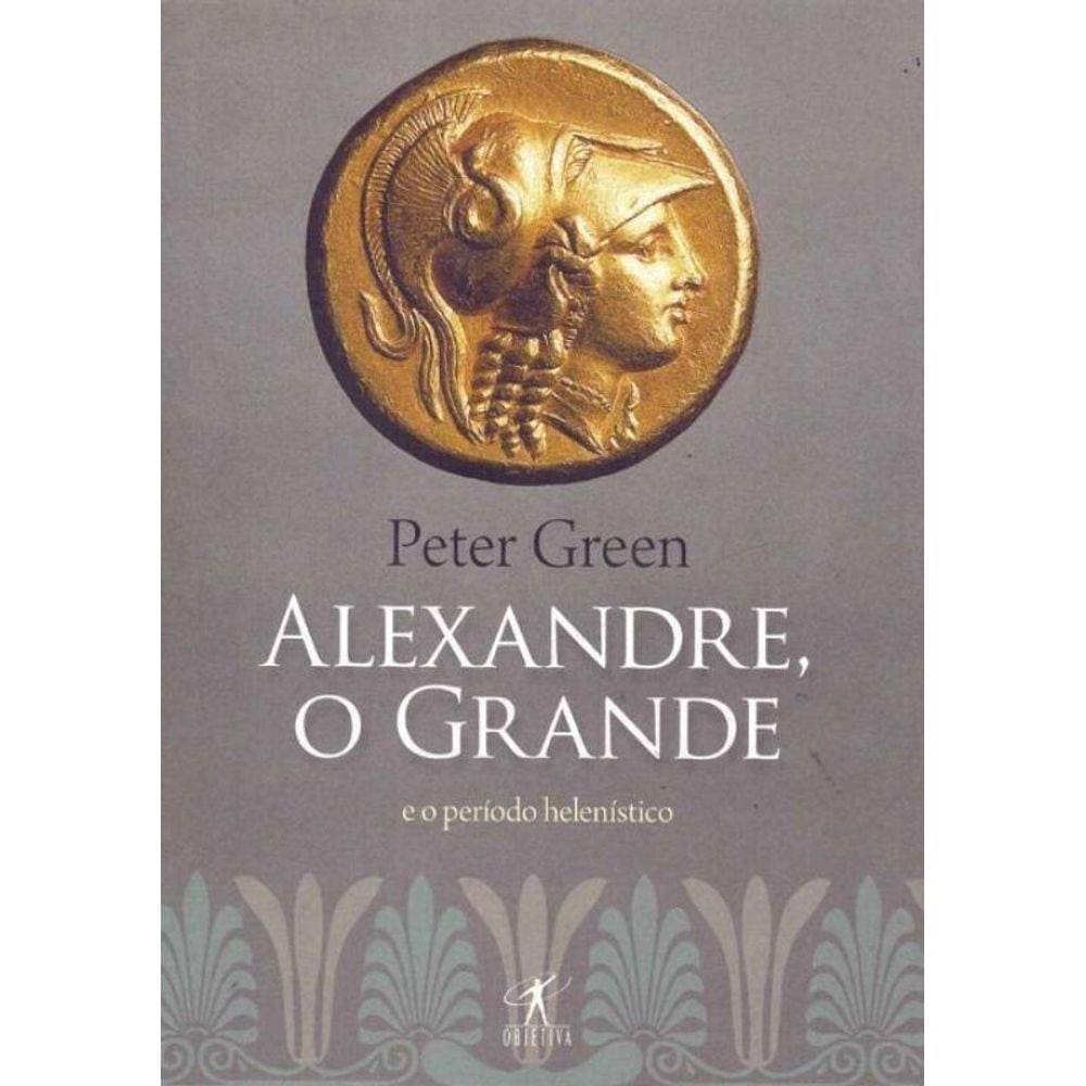 Alexandre, o Grande