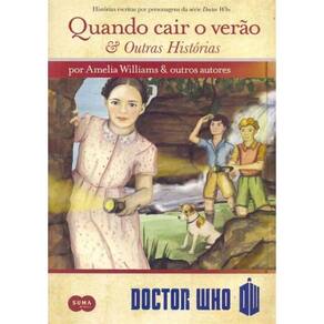 Quando Cair o Verao e Outras - Doctor Who