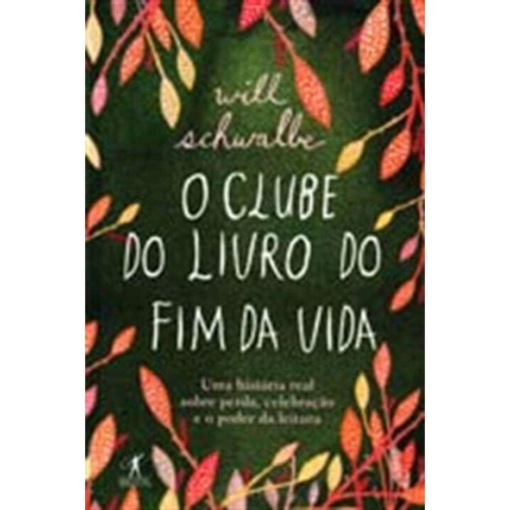 Clube Do Livro Do Fim Da Vida