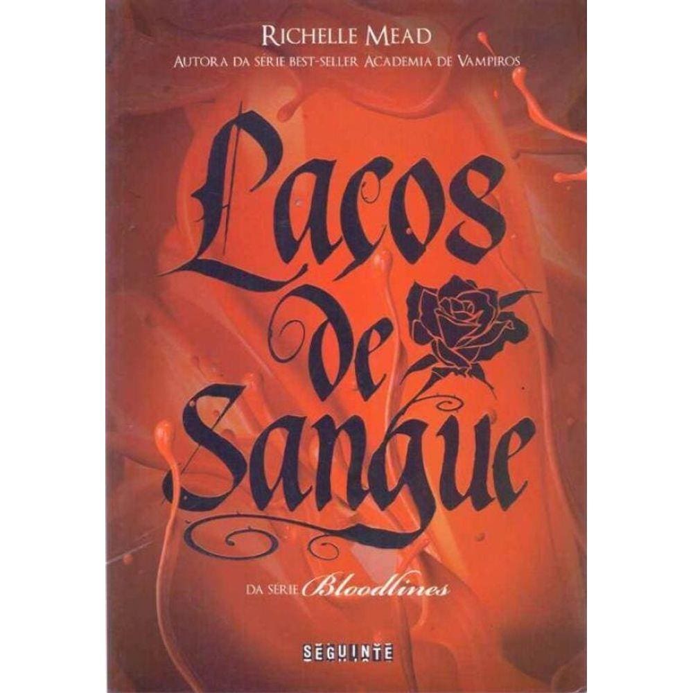 Lacos De Sangue - (Seguinte)