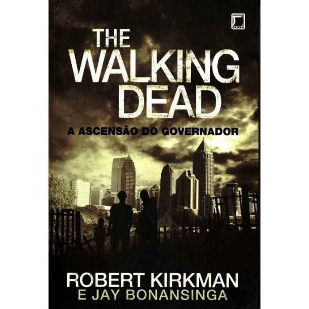The Walking Dead - a Ascensão do Governador