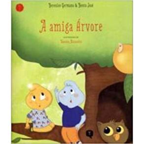 Amiga Árvore, A