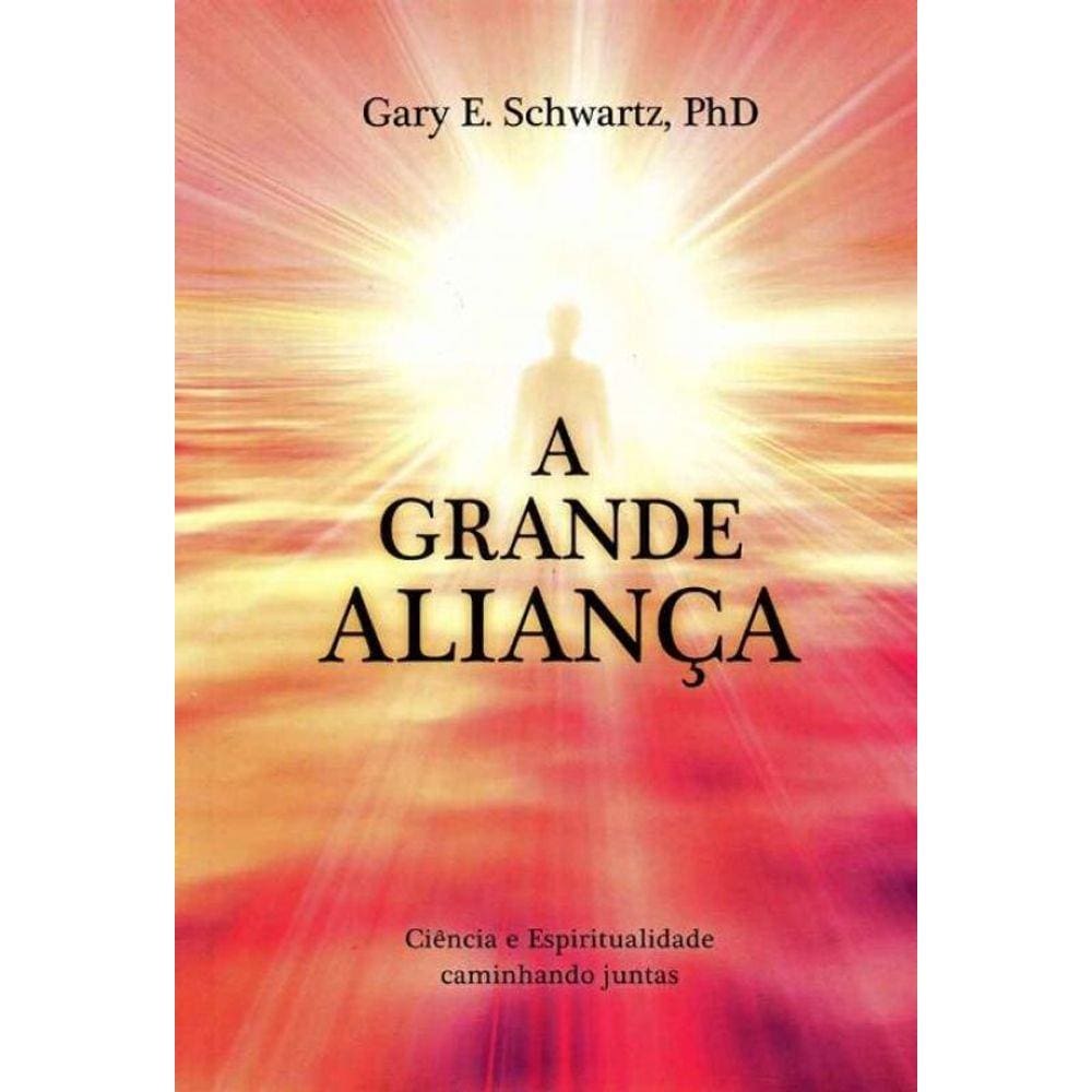 Grande Aliança, A
