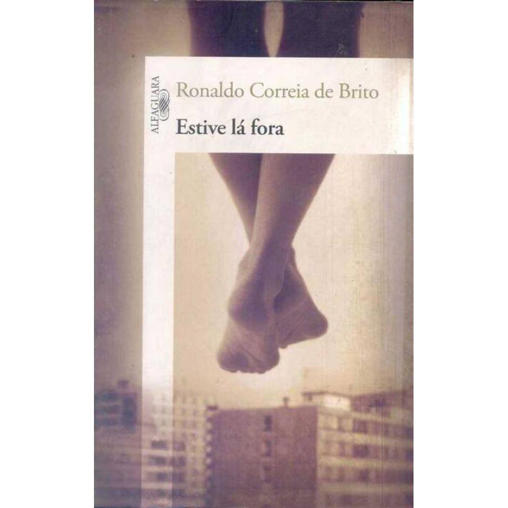 Estive Lá Fora