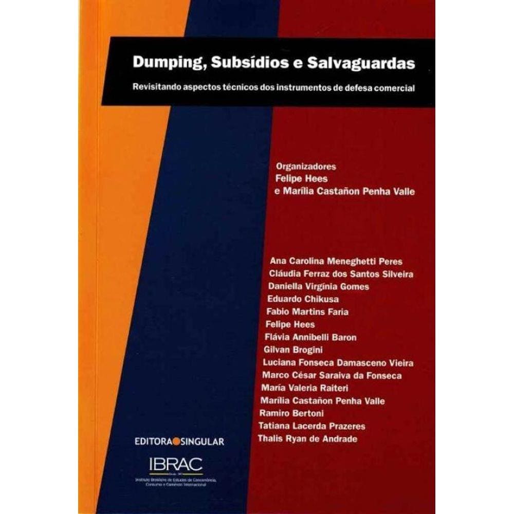 Dumping, Subsídios e Salvaguardas