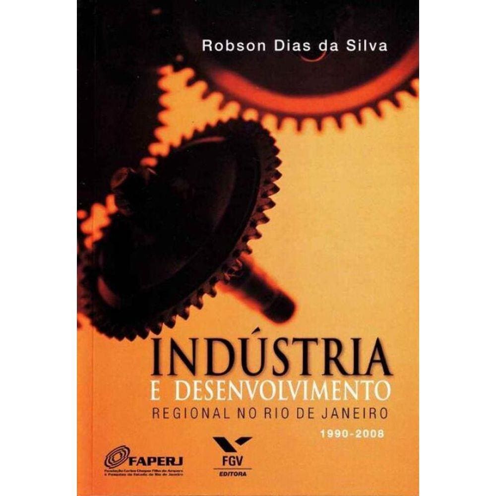 Industria e Desenvolvimento Regional