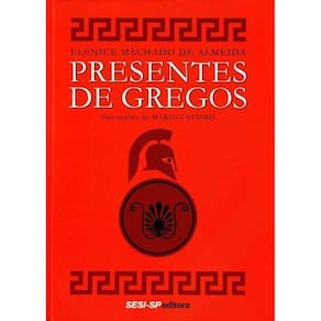 Presentes De Gregos - Antologia Infantil Vol.01