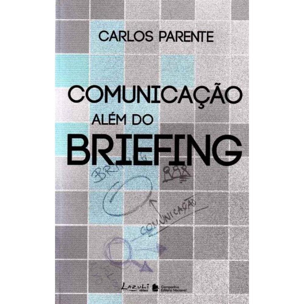 Comunicacao Alem Do Briefing