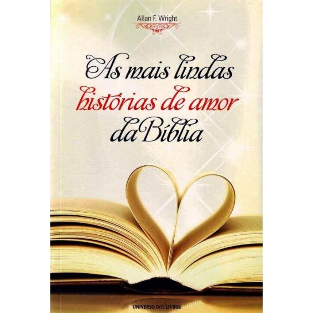 Mais Lindas Historias De Amor Da Biblia, As