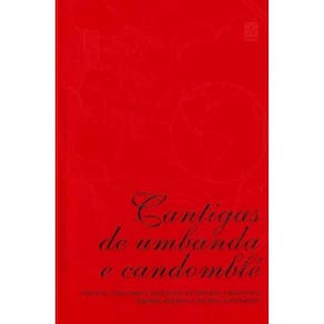 Cantigas De Umbanda e Candomble