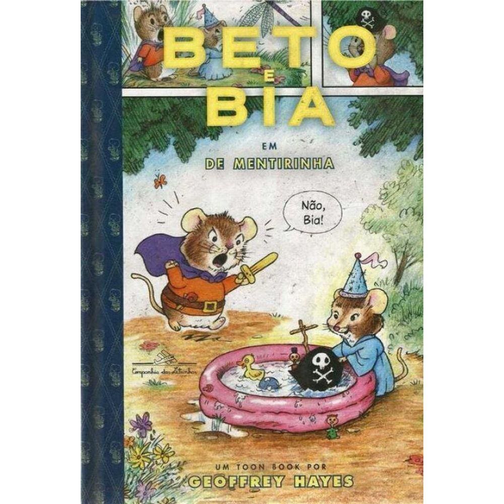 Beto e Bia Em De Mentirinha