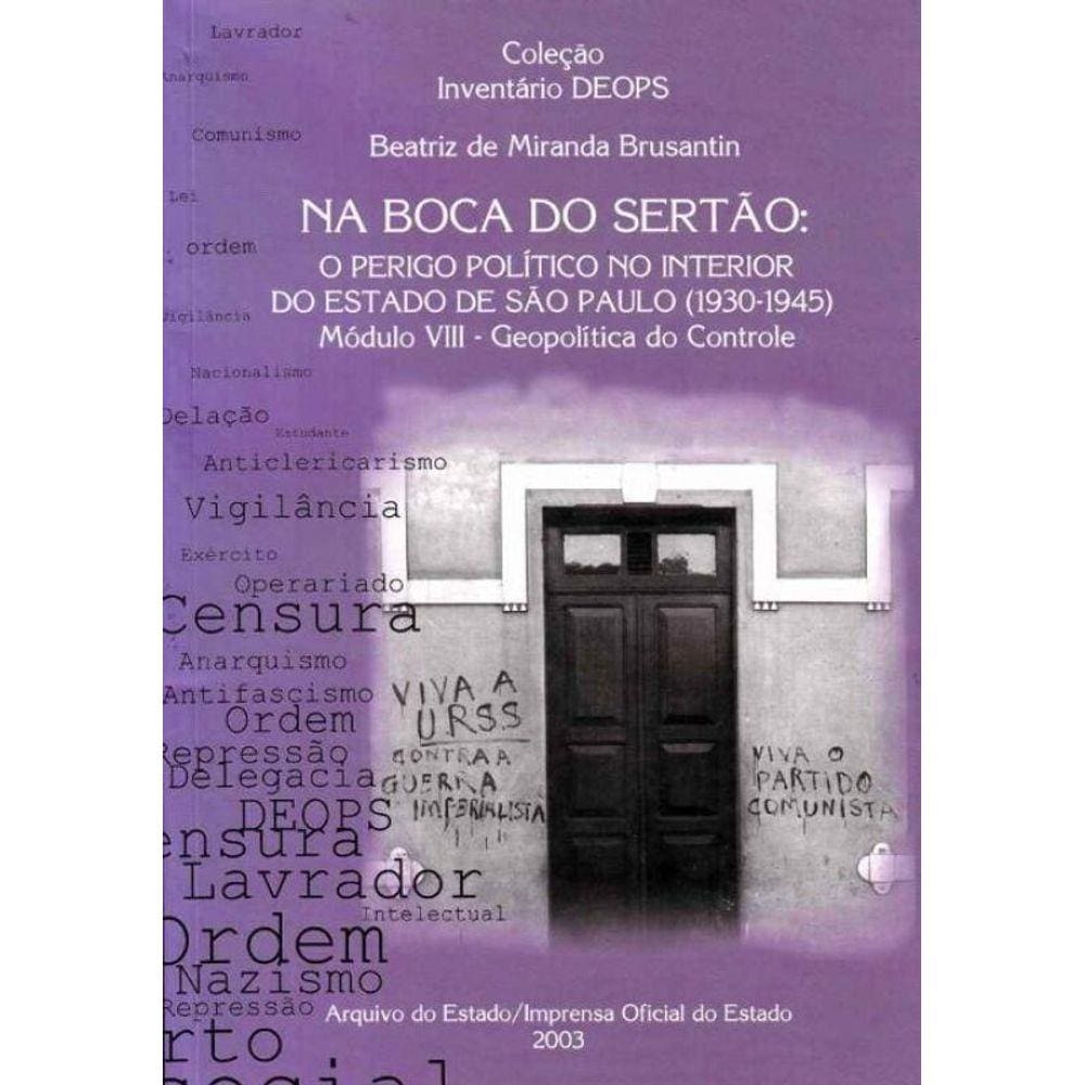 Na Boca do Sertão: o Perigo Político no Interior