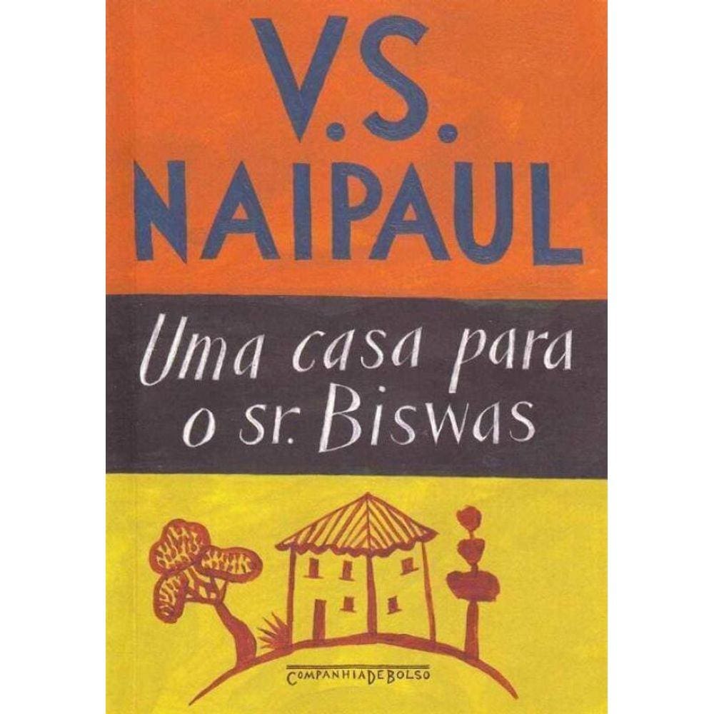 Uma Casa Para o Sr. Biswas - Cia de Bolso