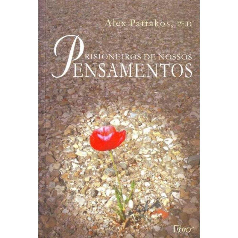 Prisioneiros De Nossos Pensamentos