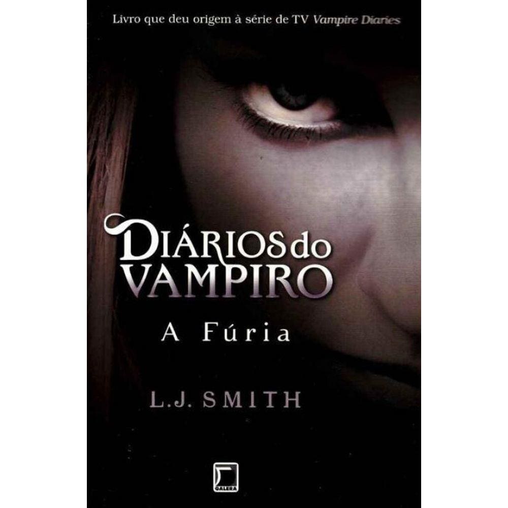 Diarios do Vampiro - Vol.03 - a Furia