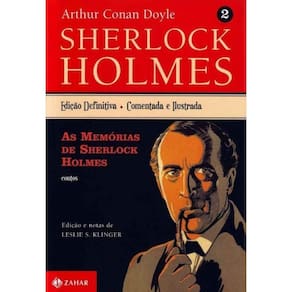 Sherlock Holmes Edição Definitiva - Vol.2: as Memórias de Sherlock Holmes