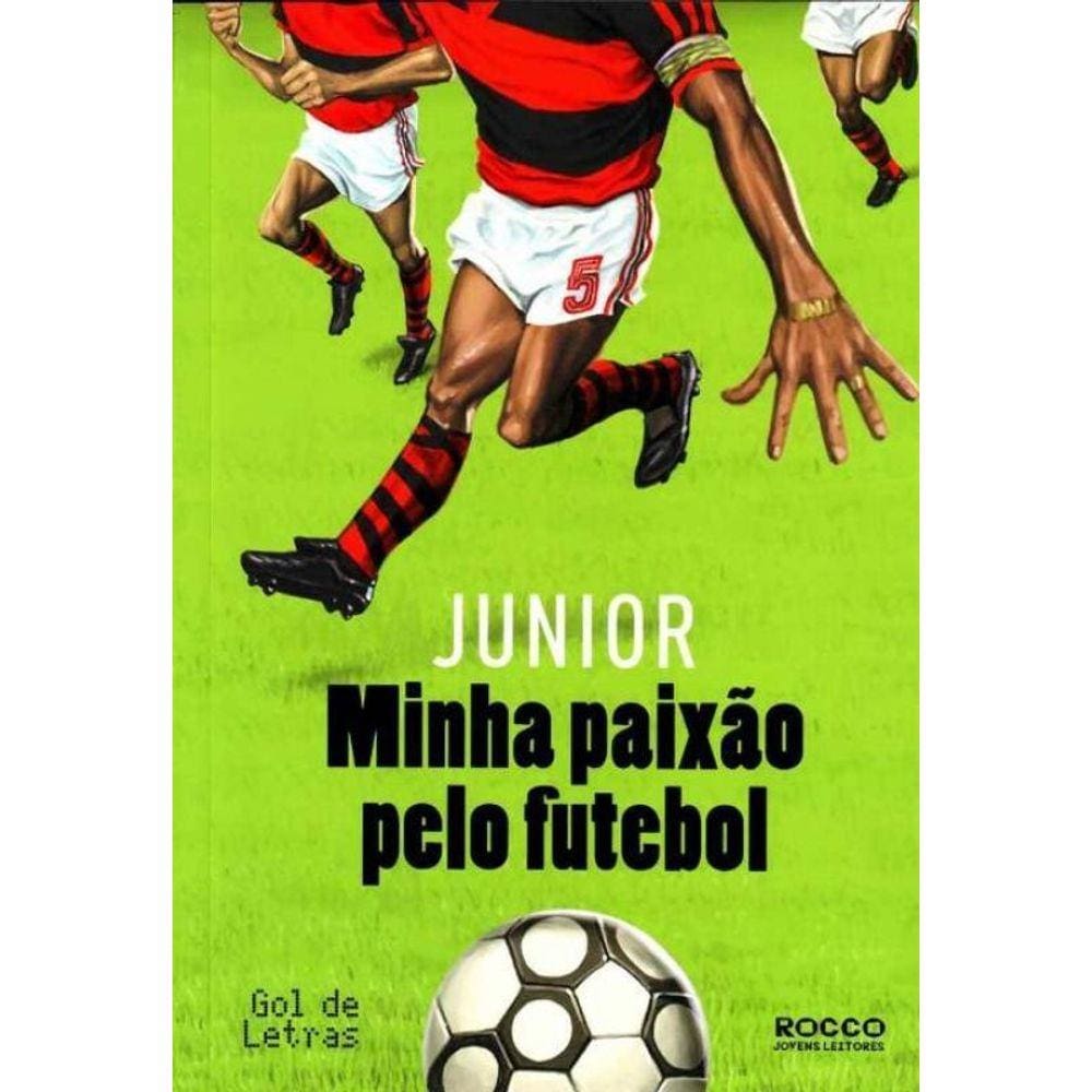 Minha Paixão pelo Futebol