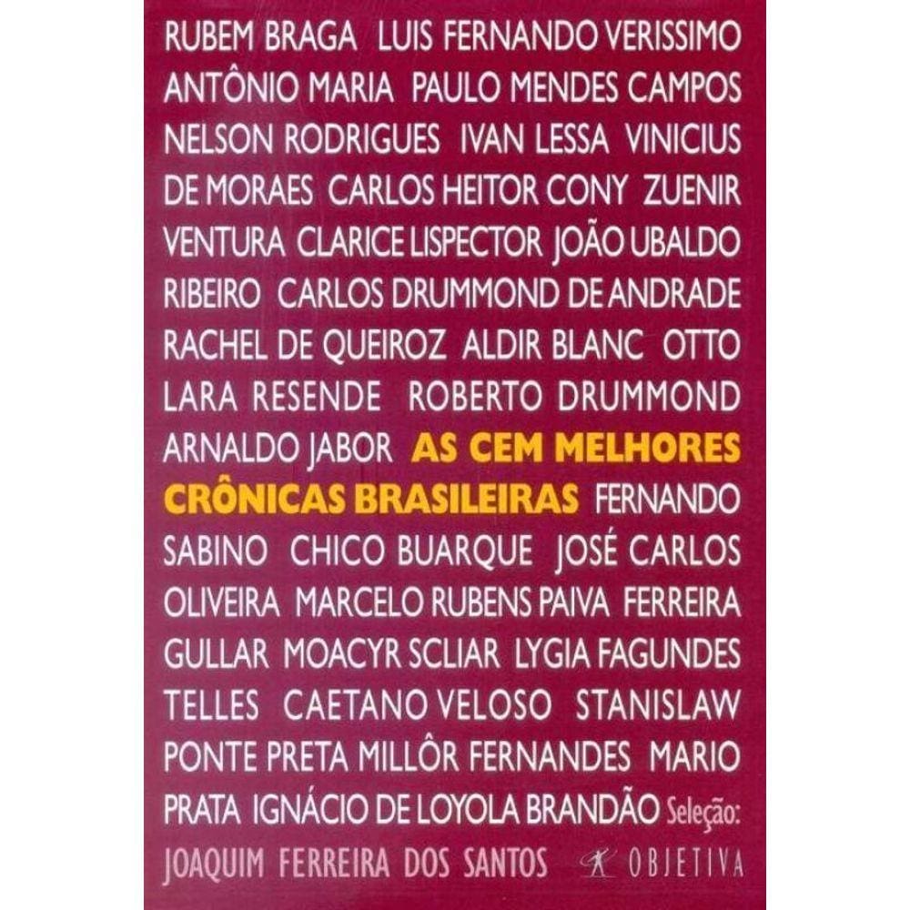 Cem Melhores Crônicas Brasileiras