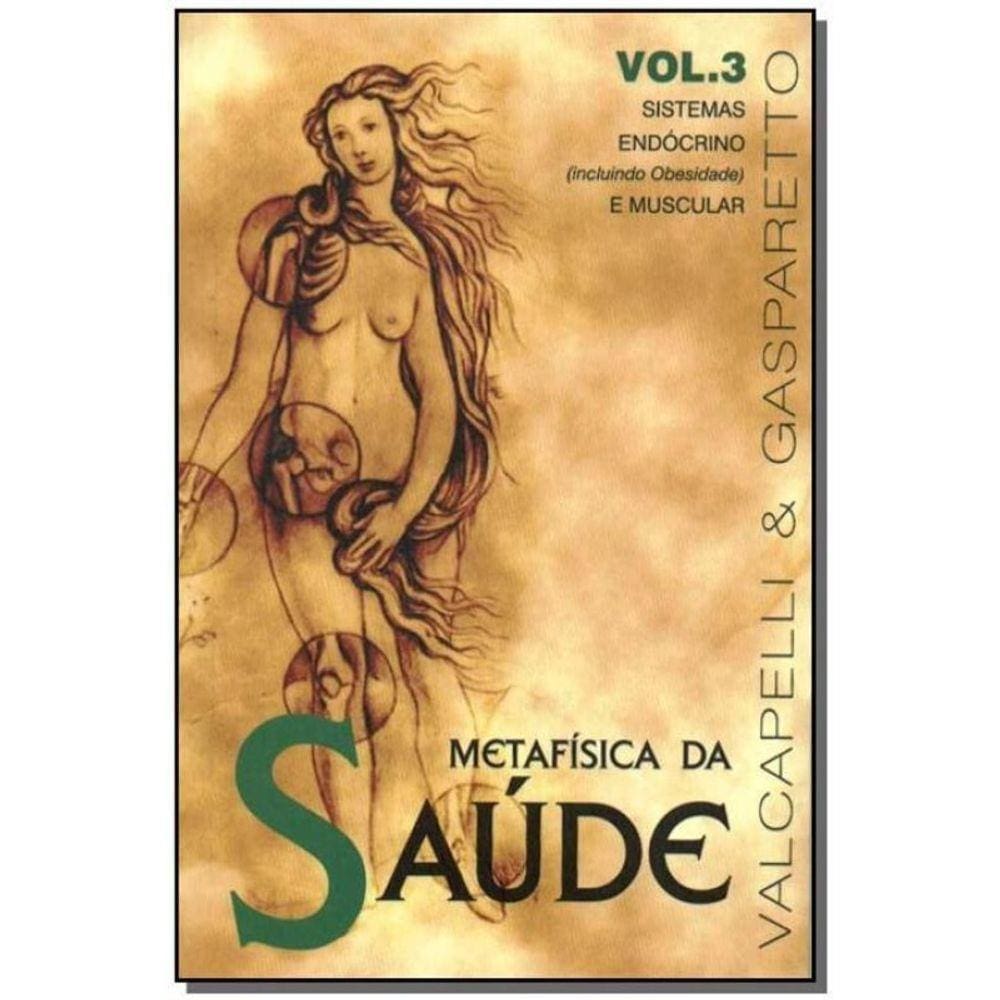 Metafísica da Saúde-vol.3