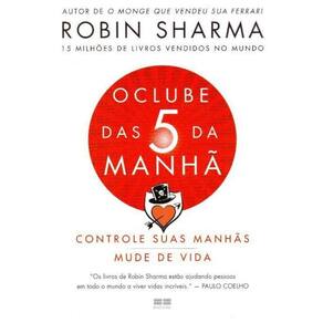 Clube das 5 da Manhã, O