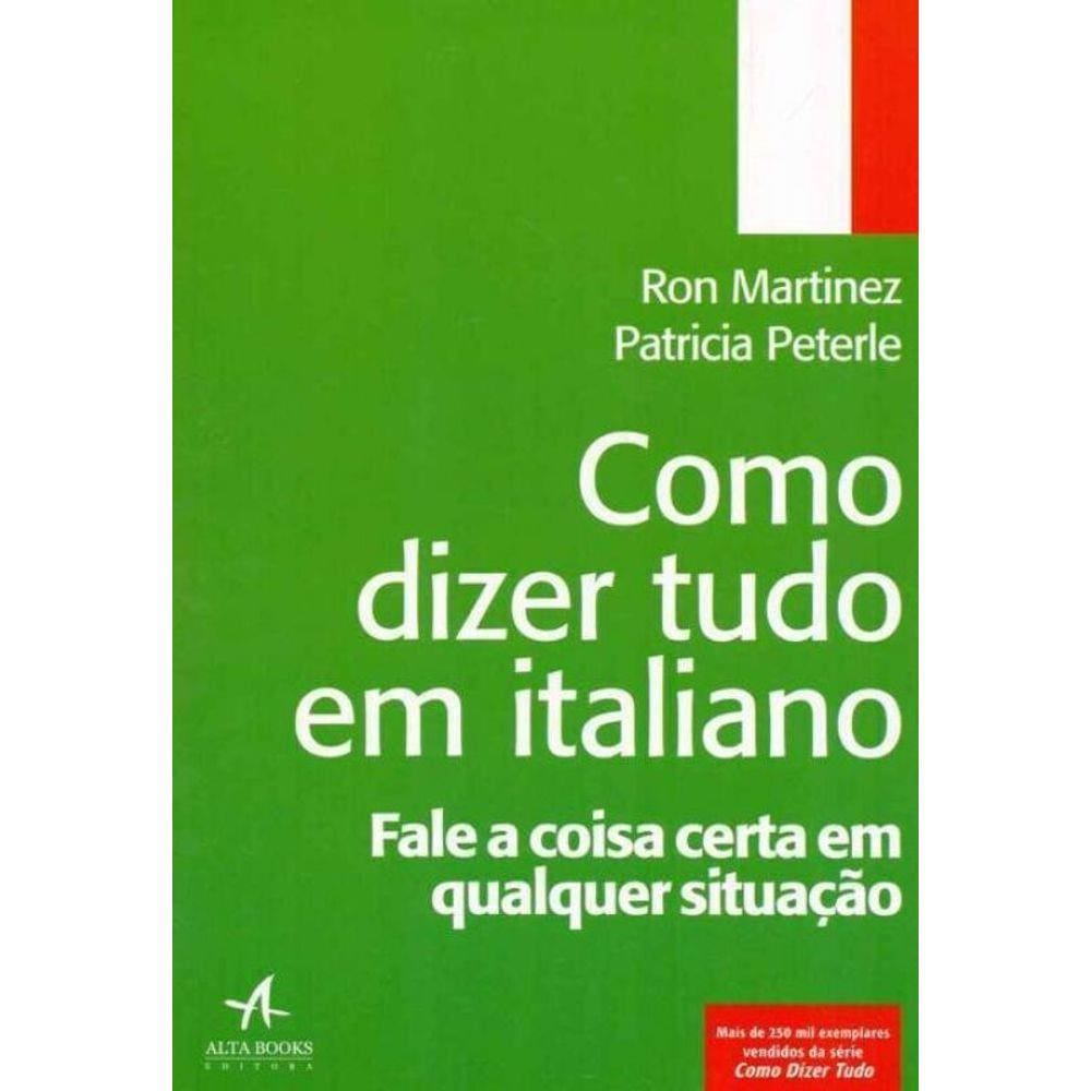 Como Dizer Tudo em Italiano