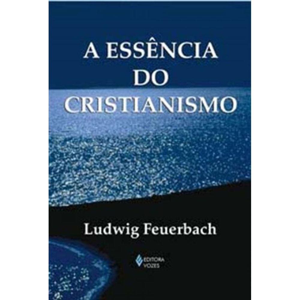 Essencia Do Cristianismo
