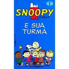 Snoopy 1 - Snoopy e Sua Turma - Bolso