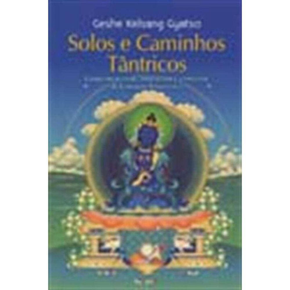 Solos e Caminhos Tantricos